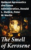 The Smell of Kerosene (eBook, ePUB)