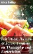 Initiation, Human & Solar: Treatise on... - Bild 1