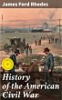 History of the American Civil War... - Bild 1