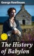 The History of Babylon (eBook, ePUB) - Bild 1