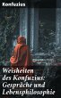 Weisheiten des Konfuzius: Gespräche... - Bild 1