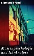 Massenpsychologie und Ich-Analyse... - Bild 1