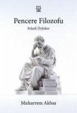 Pencere Filozofu - Felsefi Öyküler