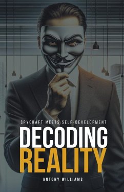 Decoding Reality - Williams, Antony