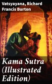 Kama Sutra (Illustrated Edition) (eBook, ePUB)