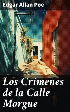 Los Crímenes de la Calle Morgue (eBook, ePUB) - Poe, Edgar Allan