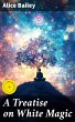A Treatise on White Magic (eBook, ePUB) - Bild 1