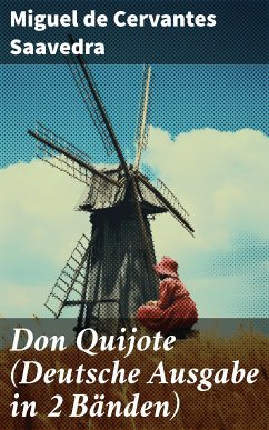 Don Quijote (Deutsche Ausgabe in 2 Bänden) (eBook, ePUB) - Cervantes Saavedra, Miguel de