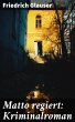 Matto regiert: Kriminalroman (eBook,... - Bild 1