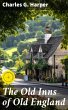 The Old Inns of Old England (eBook,... - Bild 1