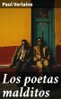 Los poetas malditos (eBook, ePUB) - Bild 1