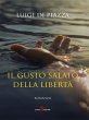 Il gusto salato della libertà (eBook,... - Bild 1