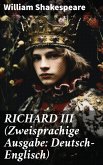 RICHARD III (Zweisprachige Ausgabe: Deutsch-Englisch) (eBook, ePUB)