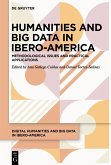 Humanities and Big Data in Ibero-America (eBook, ePUB)