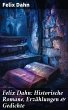 Felix Dahn: Historische Romane,... - Bild 1