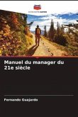 Manuel du manager du 21e siècle