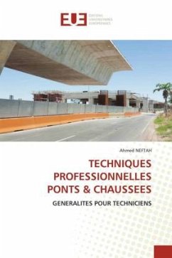 TECHNIQUES PROFESSIONNELLES PONTS & CHAUSSEES - NEFTAH, Ahmed