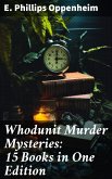 Whodunit Murder Mysteries: 15 Books in One Edition (eBook, ePUB)