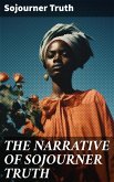 THE NARRATIVE OF SOJOURNER TRUTH (eBook, ePUB)