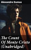 The Count Of Monte Cristo (Unabridged) (eBook, ePUB)