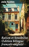 Raison et Sensibilité (Edition bilingue: français-anglais) (eBook, ePUB)
