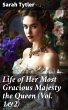 Life of Her Most Gracious Majesty the... - Bild 1