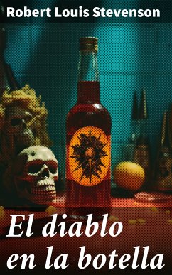 El diablo en la botella (eBook, ePUB) - Stevenson, Robert Louis