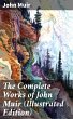 The Complete Works of John Muir... - Bild 1