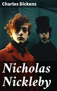 Nicholas Nickleby (eBook, ePUB) - Dickens, Charles