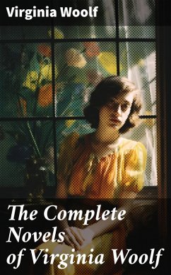 The Complete Novels of Virginia Woolf (eBook, ePUB) - Woolf, Virginia