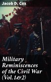 Military Reminiscences of the Civil War (Vol.1&2) (eBook, ePUB)