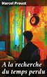 A la recherche du temps perdu (eBook,... - Bild 1