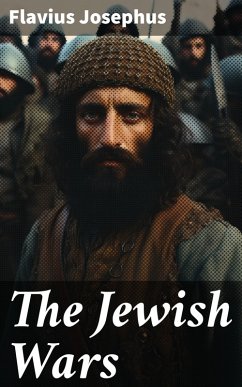The Jewish Wars (eBook, ePUB) - Josephus, Flavius