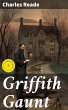 Griffith Gaunt (eBook, ePUB) - Bild 1