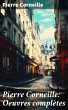 Pierre Corneille: Oeuvres complètes... - Bild 1