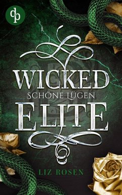 Wicked Elite - Rosen, Liz