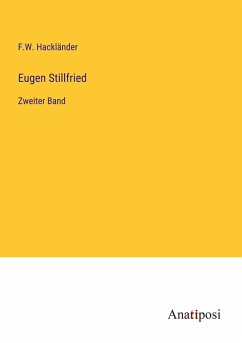 Eugen Stillfried - Hackländer, F. W.