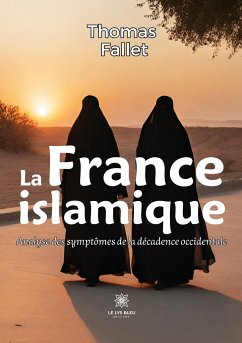 La France islamique - Thomas Fallet