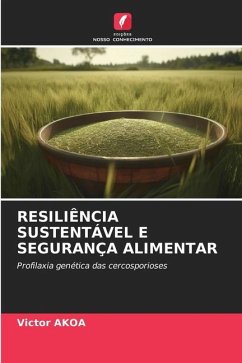 RESILIÊNCIA SUSTENTÁVEL E SEGURANÇA ALIMENTAR - AKOA, Victor