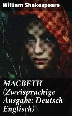 MACBETH (Zweisprachige Ausgabe: Deutsch-Englisch) (eBook, ePUB) - Shakespeare, William