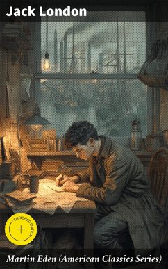 Martin Eden (American Classics Series) (eBook, ePUB) - London, Jack