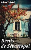 Récits de Sébastopol (eBook, ePUB)