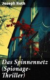 Das Spinnennetz (Spionage-Thriller) (eBook, ePUB)
