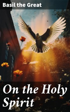 On the Holy Spirit (eBook, ePUB) - Great, Basil the