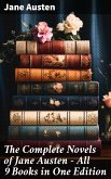 The Complete Novels of Jane Austen - All 9 Books in One Edition (eBook, ePUB)