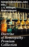 Doctrine of Homeopathy – Premium Colllection (eBook, ePUB)