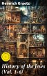 History of the Jews (Vol. 1-6) (eBook,... - Bild 1