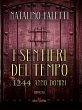 I sentieri del tempo (eBook, ePUB) - Bild 1
