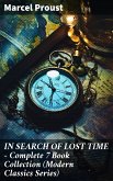 IN SEARCH OF LOST TIME - Complete 7 Book Collection (Modern Classics Series) (eBook, ePUB)