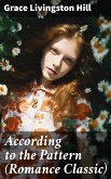 According to the Pattern (Romance Classic) (eBook, ePUB)